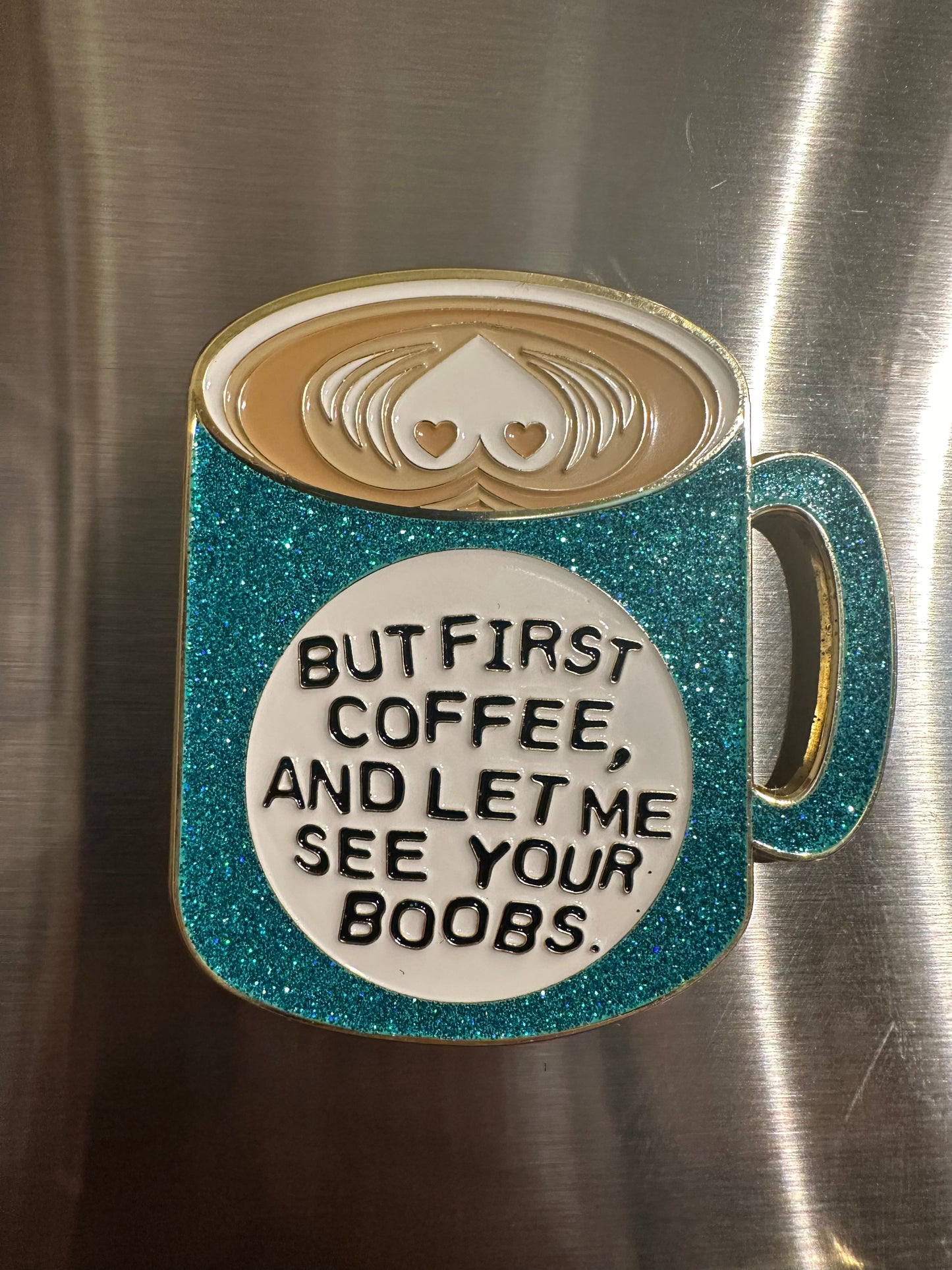 New! But first coffee, and let me see your boobs” metal fridge magnet 2.75”